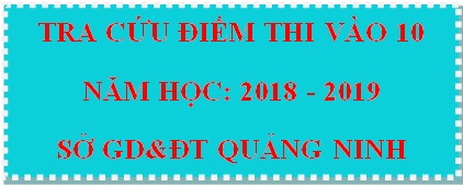 Điểm thi vào lớp 10 THPT 2018 - 2019
